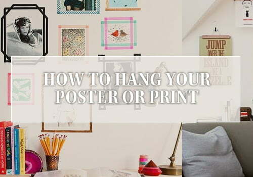 How to hang your poster or print